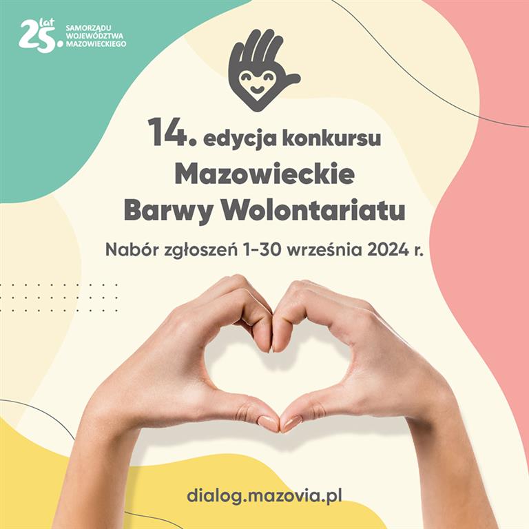 Grafika z informacją o 14 edycji konkursu "Mazowieckie Barwy Wolontariatu" - Dłonie złożone w kształt serca i napi "Nabór zgłoszeń 1-30 września"